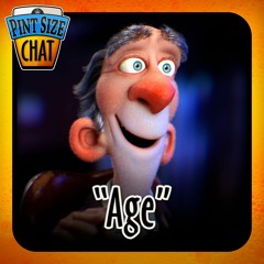AGE?! Pint Size Chat.
