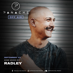 Panache Radio #098 - Mixed By Radley