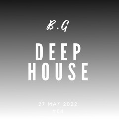 DEEP HOUSE 04 Beyazıt Geridonmez