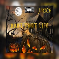 J Rock - Bout That Life