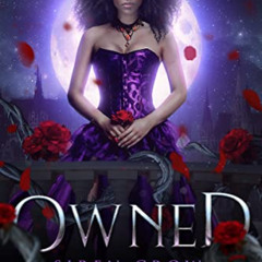 [GET] EBOOK 📬 Owned (The Faeborne Brides Book 1) by  Siren  Crow &  G.L.  Tomas EBOO