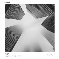 P R E M I E R E: BILY - Orbit (Original Mix) [DEF035]
