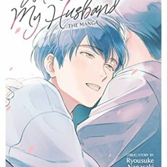 Download pdf Until I Meet My Husband (Manga) by  Ryousuke Nanasaki &  Yoshi Tsukizuki
