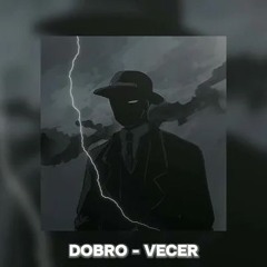 Farazi  Dobro - Vecer  (Slowed + Reverb)