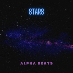 Stars -- Prod By Alpha Beats