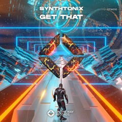 Synthtonix - Get That