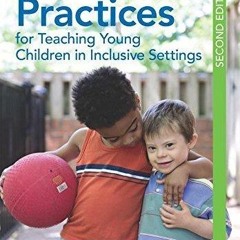 Read Blended Practices For Teaching Young Children In Inclusive Settings Free