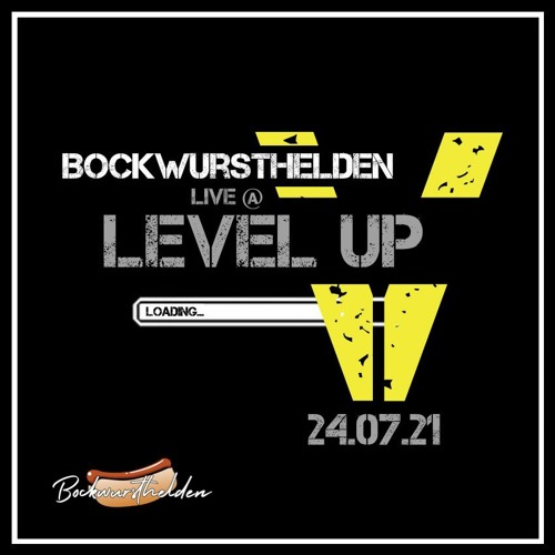 Bockwursthelden Aka Kirk & Starfox LIVE @ Level Up V (24.07.2021)