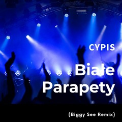 Cypis - Białe Parapety [Biggy See Remix]