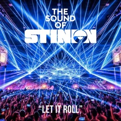 The Sound Of Stinion VI - Let It Roll