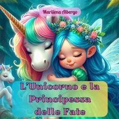 [PDF] eBOOK Read ⚡ L'Unicorno e la Principessa delle Fate (Le avventure dell'unicorno Polly) (Ital