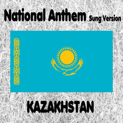 Kazakhstan - Meniñ Qazaqstanım - Kazakh National Anthem (My Kazakhstan) [Sung Version]