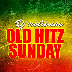 Dj Coolieman (Old Hitz Sunday) I