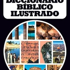 [Access] [PDF EBOOK EPUB KINDLE] Nuevo diccionario bíblico ilustrado (Spanish Edition