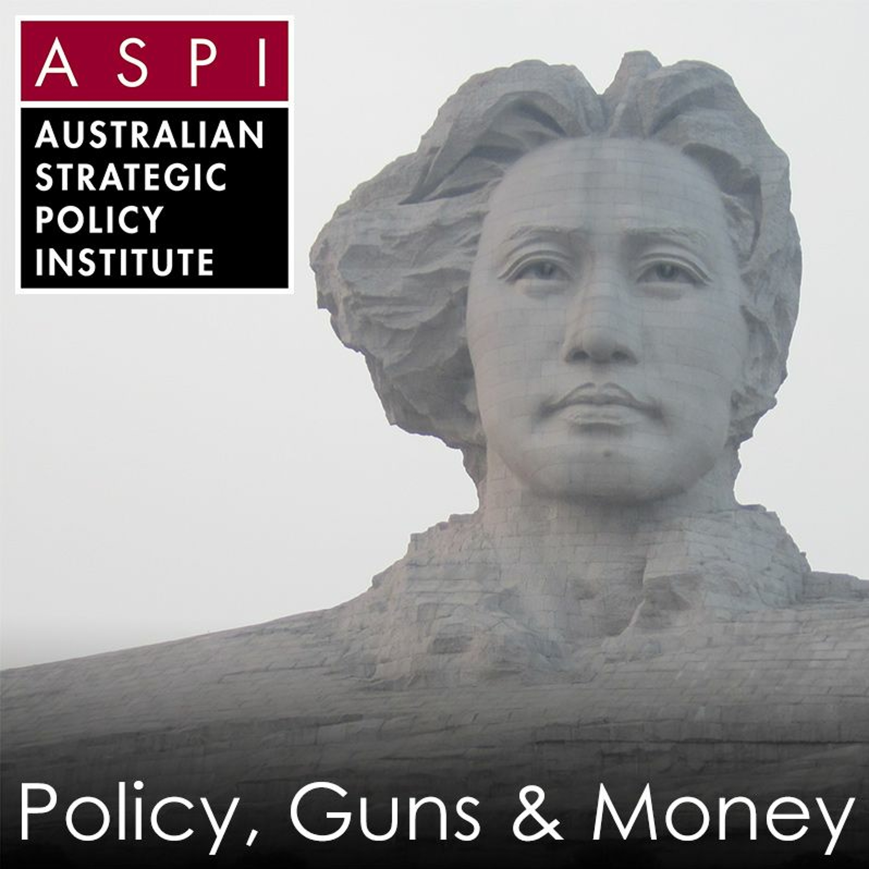 ASPI Podcast: Policy, Guns & Money