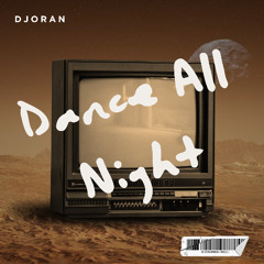 Dance All Night