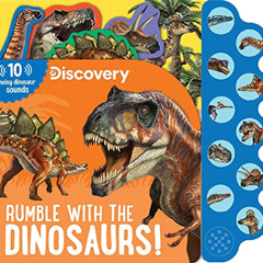 ACCESS KINDLE ✉️ Discovery: Rumble with the Dinosaurs! (10-Button Sound Books) by  Th