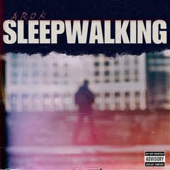 Sleepwalking