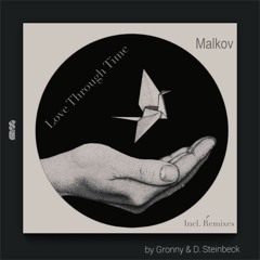 Malkov - Love Through Time