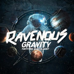 FortyTwo & Sascha Audit  - Gravity (Original Mix - CUT) [SOON ON RAVENOUS]