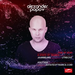 Alexander Popov - Live @ A State Of Trance Festival 950 (Road To 1000 Stage. Utrecht)