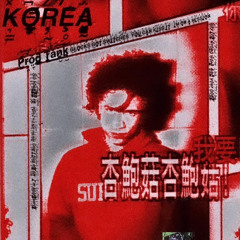 Korea [prod Tank! x yo6fingers]
