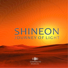 SHINEON Journey of Light (Connecto's Desert Purification) (5 May 2021)