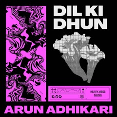 Dil Ki Dhun