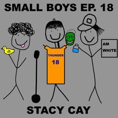 Ep. 18 Stacy Cay Gives No Ducks