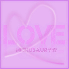 mishusaury - Love