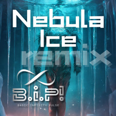 BiP! - Nebula Ice (Inst. Remix)