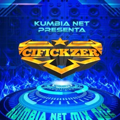 Kumbias Editadas/Rebajadas - El Cifickzer (KNET MIX 002)
