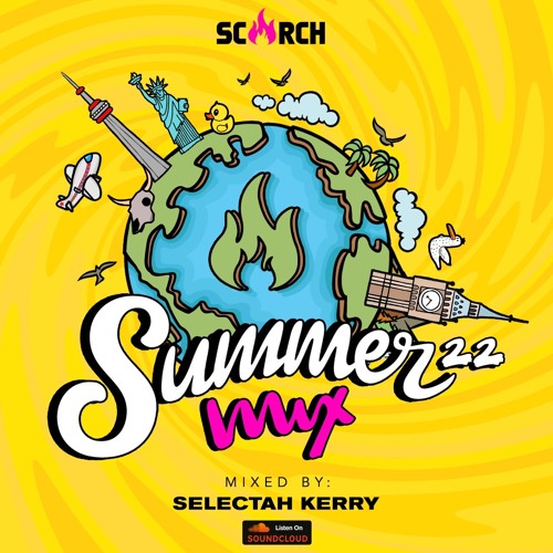 SCORCH Summer Mix 22 by Selectah Kerry