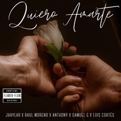 Quiero Amarte (feat. Raul Moreno & Samuel G)