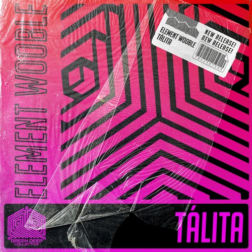 Tálita - Element Wooble (Original Mix) [FREE DOWNLOAD]