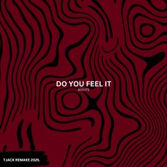 Biscits - Do You Feel It (TJACK REMIX)