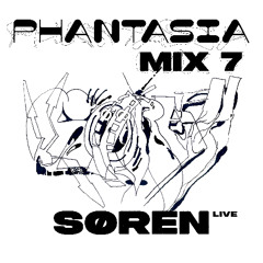 PHANTASIA MIX 7 - SØREN (LIVE)