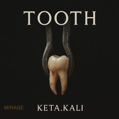TOOTH - Draft Vers.