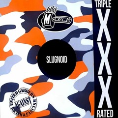 Slugnoid - 5AM