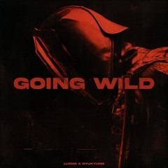 Lucha & Nyukyung - GOING WILD