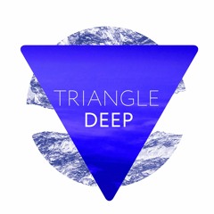 TRIANGLE DEEP for PROTON RADIO(February 2018)