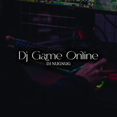 Dj Game Online (Remix)