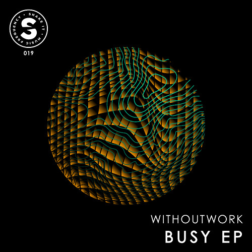Withoutwork - Busy (Original Mix)