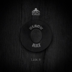 Black Hat - Lick It