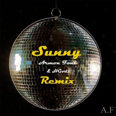 Boney M. - Sunny (armon font & HGods Remix)