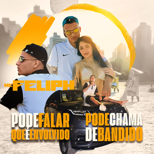 Pode falar que é envolvido  pode chamar de bandido