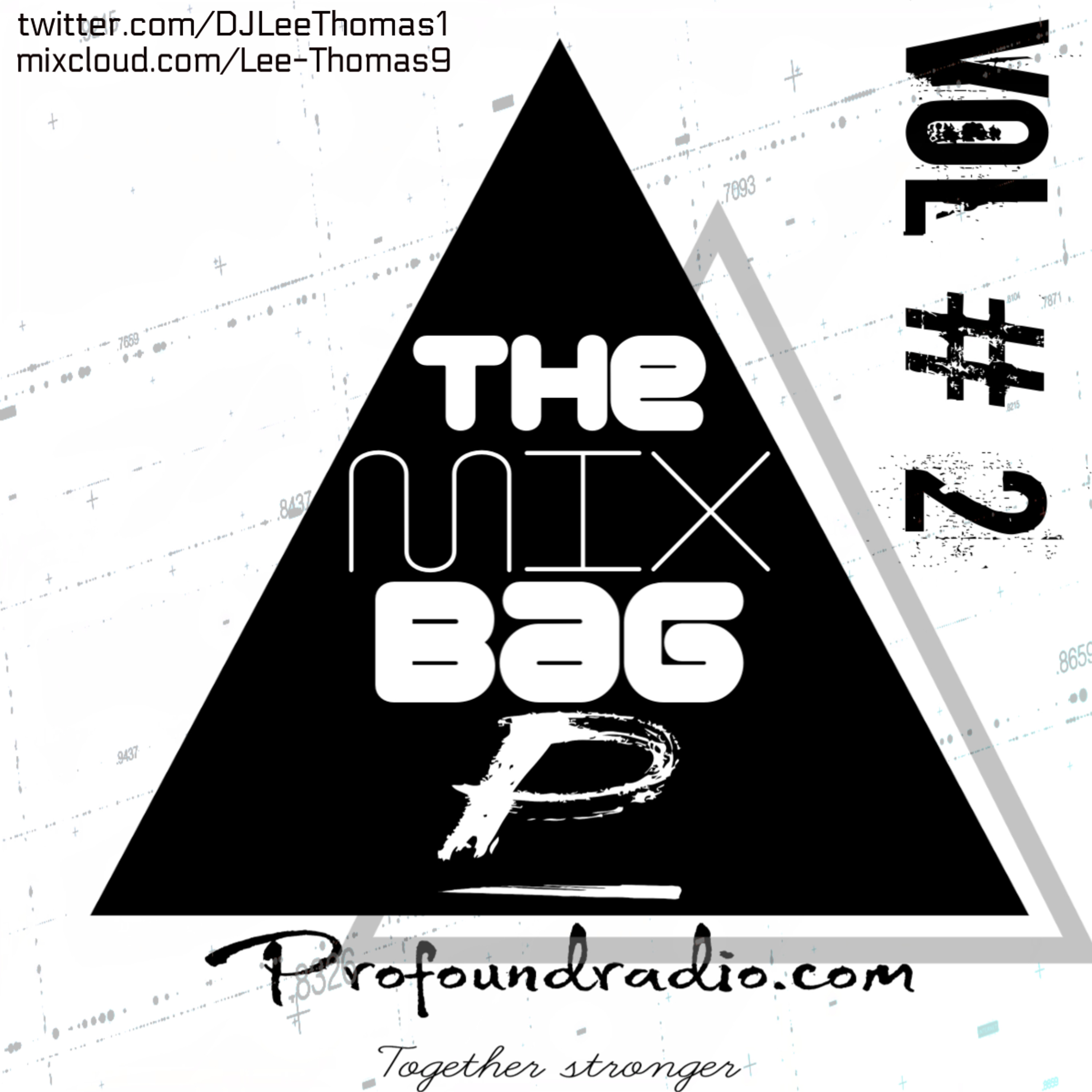 The MIX Bag Vol #2 Featured on #ProfoundRadio.com 20.02.20 episode artwork