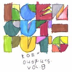 KOEN - 1389 (OUTPUTS 8 IS OUT NOW)