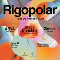 May 31 Sirens: Rigopolar, Arya, Stacy Christine, Zimani