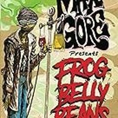 FREE B.o.o.k (Medal Winner) Frog Belly Beans: 14 Deliciously Twisted Short Stories